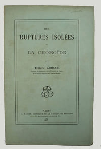 Des ruptures isolées de la choroïde.