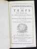 La connaissance des temps pour l'année 1713 au méridien de Paris, publiée par l'ordre de l'Académie royale des sciences. . CONNAISSANCE DES TEMPS, ...