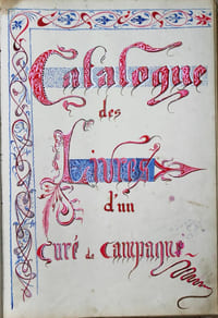Catalogue des livres d'un curé de campagne.
