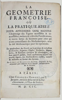 La géométrie française, ou pratique aisée pour apprendre sans maistre l'arpentage des figures accessibles & inaccessibles, mesures & toisez des fortifications, & toutes sortes de bâtimens pour ceux qui n'ont connoissance des mathématiques, avec la clef arithmétique pour ses operations. La quadrature du cercle ou la pratique & réduction des cercles, segmens, élipses, paraboles, hyperboles & scixtions coniques & cilindriques, en leur quarré parfait, leurs applications au toisé des courbes-lignes, des architectures civille, navalle & militaire en faveur des sçavans.