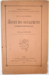 Sur le fonctionnement du service des signalements anthropométriques.