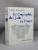 Bibliographie des Juifs en France.. BLUMENKRANZ, Bernhard