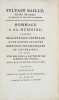 Sylvain Bailly, maire de Paris et membre de ses trois académies. Hommage à sa mémoire, précédé de la préface générale, d'une édition projetée duvres ...