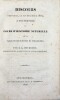 Discours prononcé le 22 décembre 1827 à l'ouverture du cours d'histoire naturelle de la Faculté des Sciences de Strasbourg. [Relié à la suite :] - ...