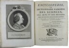 Encyclopédie ou Dictionnaire raisonné des Sciences, des Arts et des Métiers.. DIDEROT, D'ALEMBERT