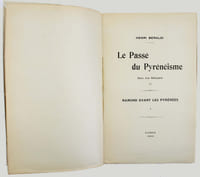 Le passé du pyrénéisme. Notes d'un bibliophile. Ramond avant les Pyrénées, 1.