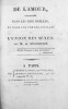 De l'amour, considéré dans les lois réelles, et dans les formes sociales de l'union des sexes.. SENANCOUR, Etienne de