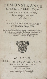 Remonstrance charitable touchant la religion et les vrayes marques d'icelle à Madame soeur du roy très chestien Henri IIII.