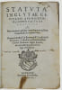 Statuta inclytae civitatis Avenionensis, nuper facta et reformata. Item conventio pridem inter dominos quondam comites, & cives ipsius, inita, omnia ...