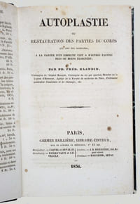 Autoplastie ou restauration des parties du corps qui ont été détruites, à la faveur d'un emprunt fait à d'autres parties plus ou moins éloignées.