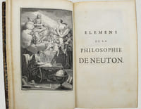 Elémens de la philosophie de Newton, mis à la portée de tout le monde.