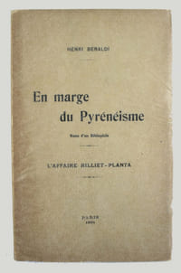 En marge du pyrénéisme. Notes d'un bibliophile. L'affaire Rillier-Planta.