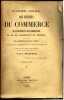 Economie sociale. Des intérêts du commerce de l'industrie et de l'agriculture, et de la civilisation en général, sous l'influence des applications de ...