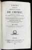 Cours élémentaire théorique et pratique de chimie, considérée dans ses rapports avec la médecine, les arts et l'économie domestique, contenant la ...