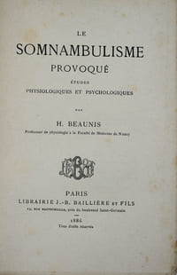 Le somnambulisme provoqué. Etudes physiologiques et psychologiques.