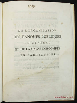 De l'organisation des banques publiques en général et de la Caisse d'Escompte en particulier.. LAVOISIER, Antoine-Laurent