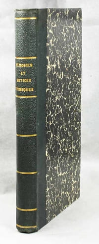 Mémoires et notices chimiques minéralogiques, minéralurgiques, et géologiques. Publiés pendant les années 1827, 1828, 1829, 1830, 1831 et 1832.