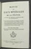 Manuel des eaux minérales de la France, à l'usage des médecins, et des malades qui les fréquentent.. PATISSIER, Ph