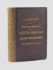 Nouveaux éléments de petite chirurgie (pansements, bandages et appareils). Avec 525 figures dans le texte.. CHAVASSE, P