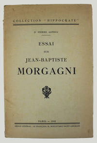 Essai sur Jean-Baptiste Morgagni.