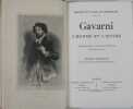 Gavarni, l'homme et l'oeuvre.. GONCOURT, Edmond & Jules de