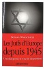 Les Juifs d'Europe depuis 1945.. WASSERSTEIN (Bernard).