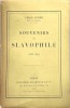 Souvenirs d'un slavophile (1863-1897).. LÉGER (Louis).