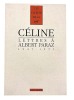 Lettres à Albert Paraz 1947-1957.. CÉLINE (Louis-Ferdinand).