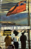 La Bataille de l'Atlantique.. PEILLARD (Léonce).