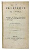 Le Plutarque de l'enfance, ou maximes et traits historiques extraits des vies des Hommes illustres de Plutarque.. [PLUTARQUE].