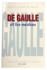 De Gaulle et les médias.. [DE GAULLE].