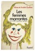 Les Femmes marrantes en mille histoires drôles.. GUILLOIS (Mina et André).