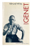Jean Genet.. [GENET]. WHITE (Edmund).