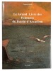 Le Grand livre des peintures du Bassin d'Arcachon.. GROS (Francis).