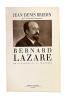 Bernard Lazare.. [LAZARE]. BREDIN (Jean-Denis).