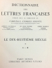 Dictionnaire des lettres françaises. Le dix-huitième siècle.. GRENTE (sous la dir. du cardinal Georges).