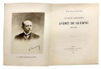 Un poète parnassien André de Guerne (1853-1912).. [GUERNE]. SEILLIÈRE (Baron Ernest).