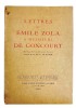 Lettres de Émile Zola à Messieurs de Goncourt.. [ZOLA]. LA MAZIÈRE (Alice).