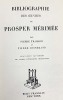 Bibliographie des oeuvres de Prosper Mérimée.. [MÉRIMÉE]. TRAHARD (Pierre) et JOSSERAND (Pierre).