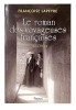 Le Roman des voyageuses françaises (1800-1900).. LAPEYRE (Françoise).
