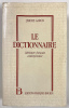 Le Dictionnaire.. GARCIN (Jérôme).