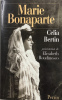Marie Bonaparte.. BERTIN (Celia).