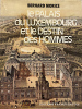 Le Palis du Luxembourg et le destin des hommes.. MORICE (Bernard).