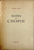 Notes sur Chopin.. [CHOPIN]. GIDE (André).