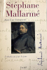 Stéphane Mallarmé.. [MALLARMÉ]. STEINMETZ (Jean-Luc).