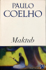 Maktub.. COELHO (Paulo).