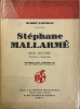 Stéphane Mallarmé. Son oeuvre.. [MALLARMÉ]. FABUREAU (Hubert).