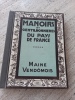 Manoirs et gentilhommieres du pays de France : Maine Vendomois. Joseph Gauthier