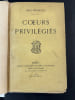 Abel Hermant Cœurs privil&eacute;gi&eacute;s Ollendorff 1903 Envoi autographe Lionel Meyer. Abel Hermant