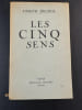 Les Cinq Sens. Joseph Delteil